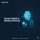 Smart Health & Medical Devices